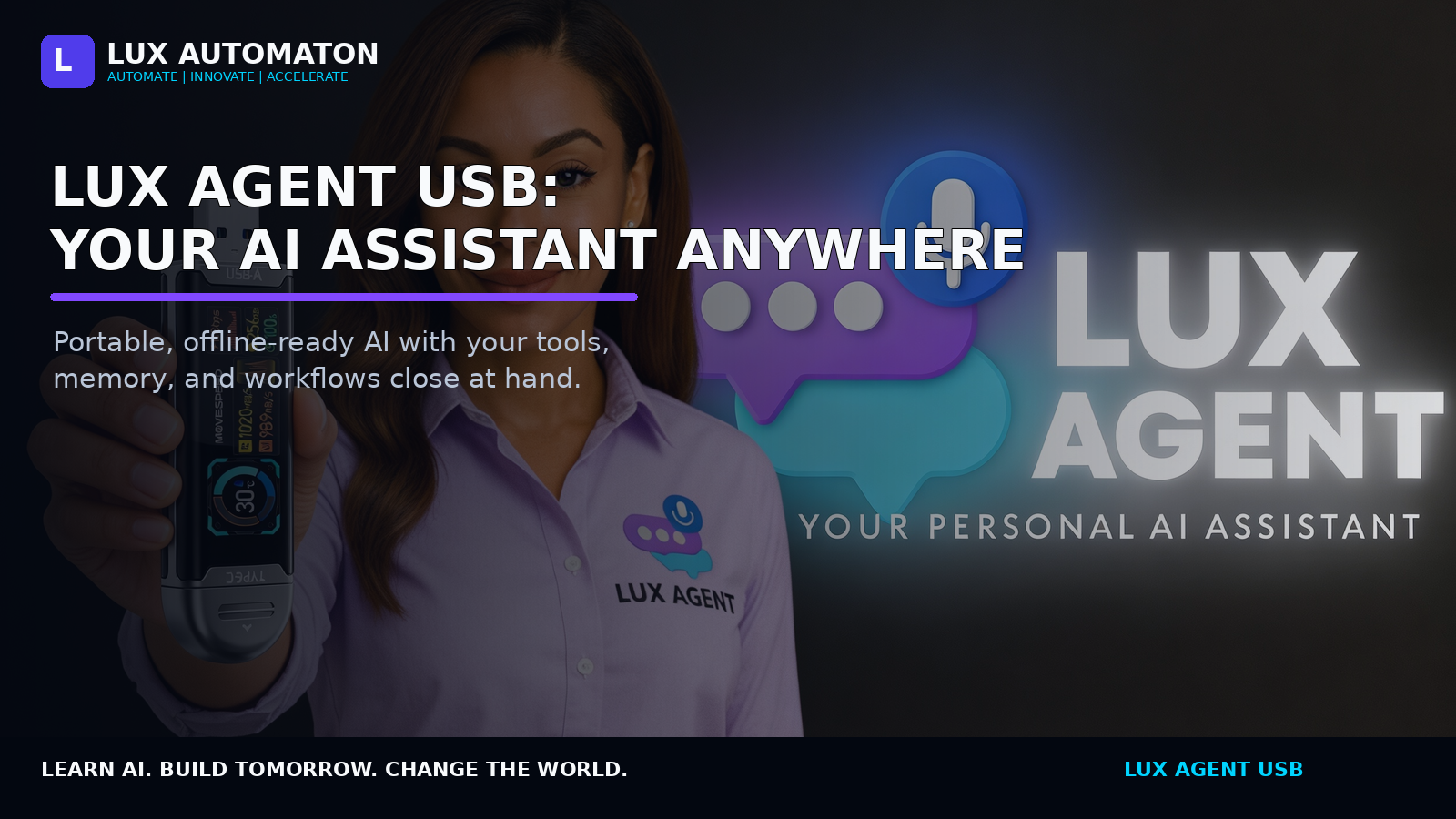 Lux Agent USB: Your AI Assistant Anywhere