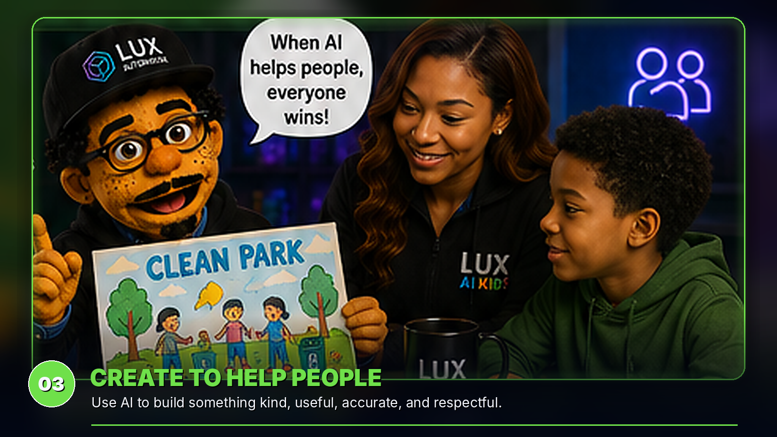 Ace, LANA, and a learner create a community project designed to help other people.