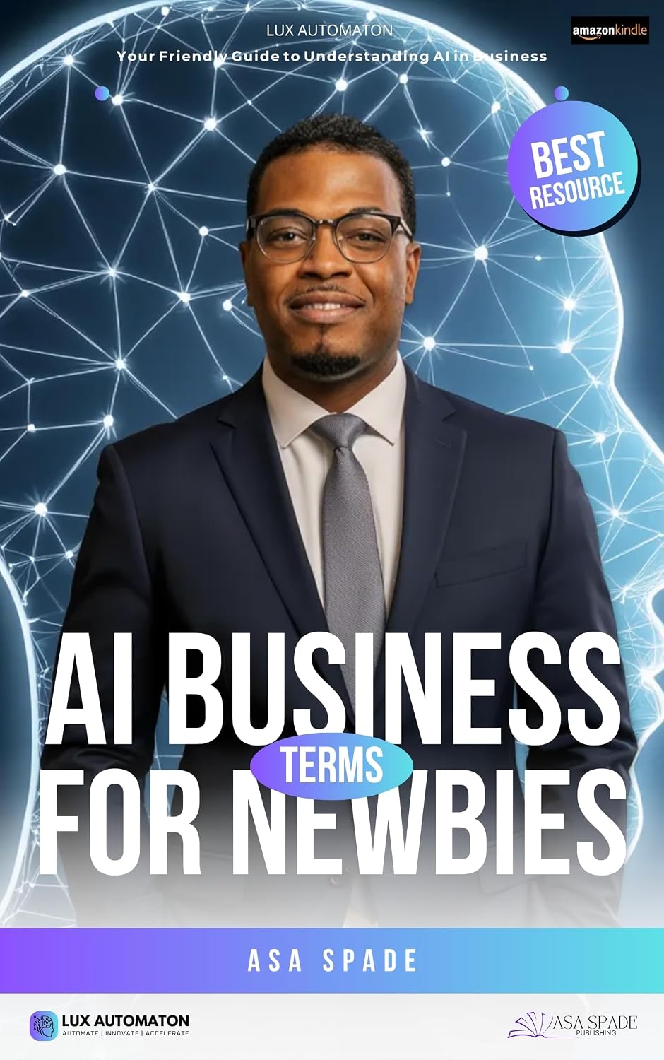 New Release: 'AI Business Terms for Newbies' — Demystifying AI Operations for...